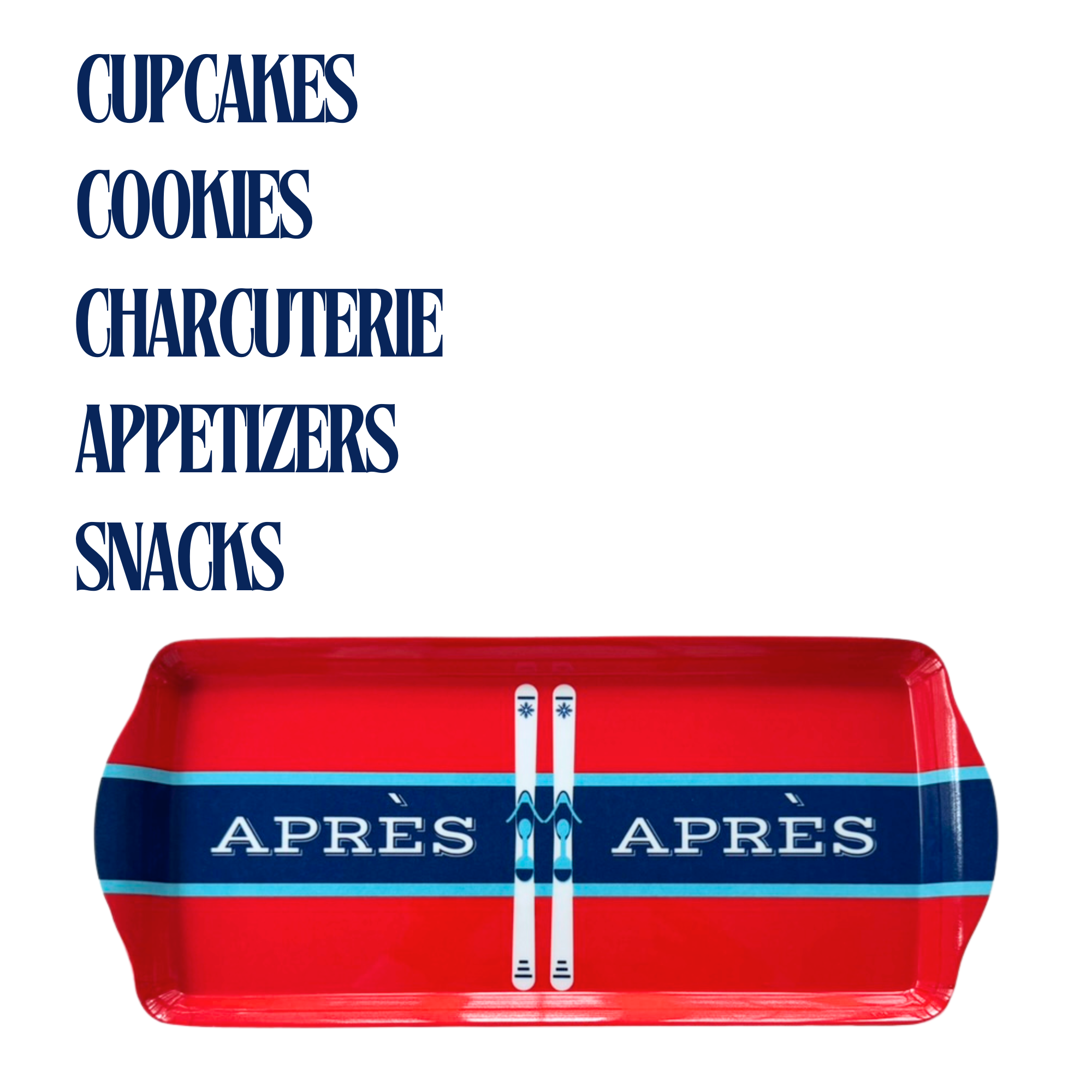 Aprés Ski Melamine Serving Tray for Appetizers & Desserts